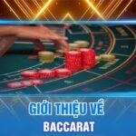 Baccarat – Sảnh Cá Cược Đẳng Cấp Dành Cho Anh Em Bet Thủ